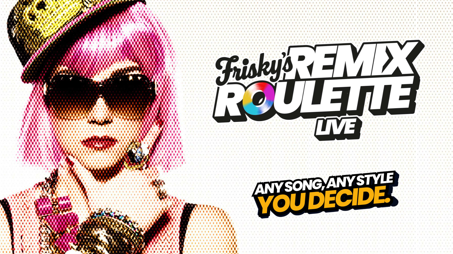 FRISKY'S REMIX ROULETTE