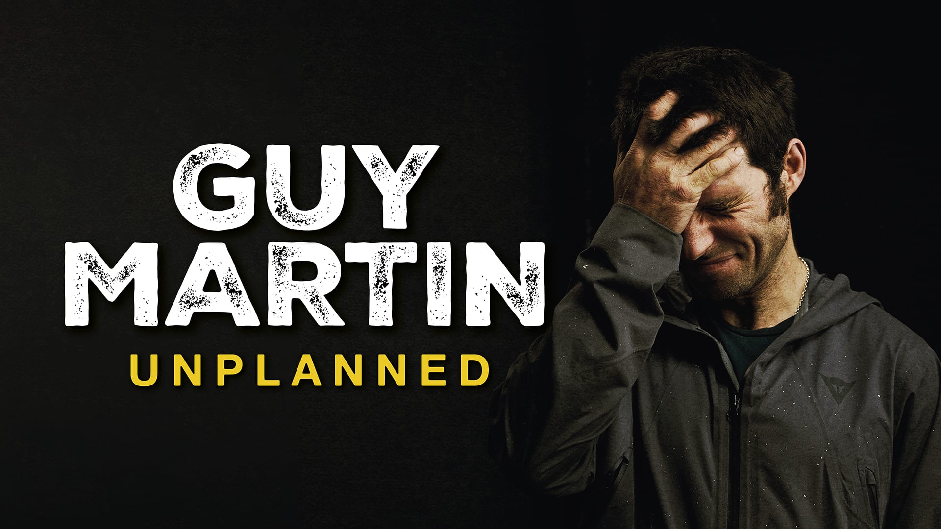 Guy Martin: Unplanned