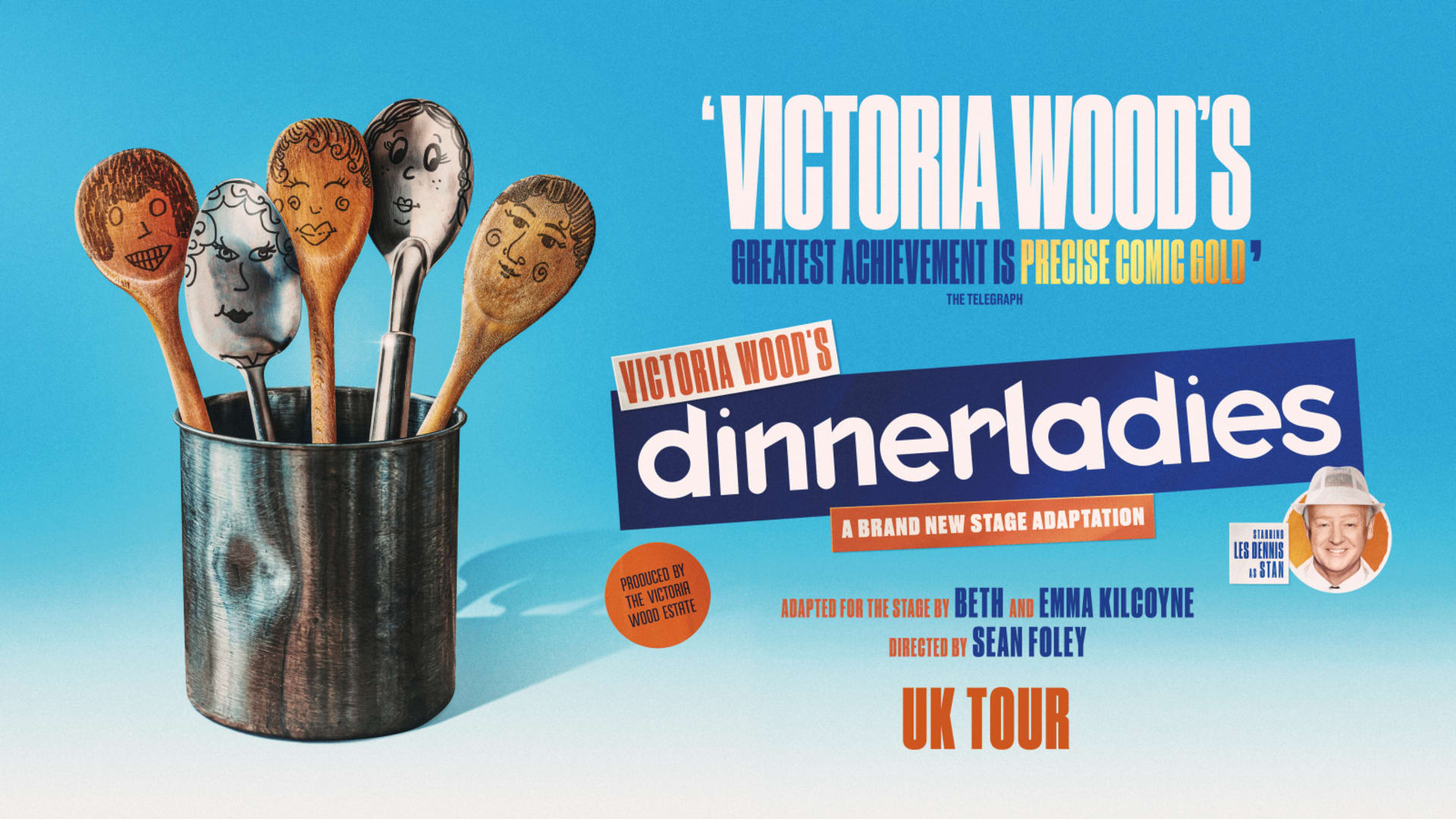 Tour poster for Victoria Wood's dinnerladies showing cartoon-faced spoons in a metal pot, with title text and a circular photo of Les Dennis as Stan.