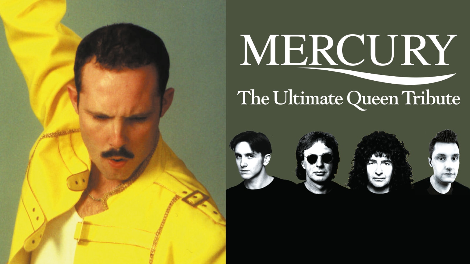 Promotional graphic with a performer in a yellow jacket on the left and the title 'MERCURY – The Ultimate Queen Tribute' above a group portrait on the right.