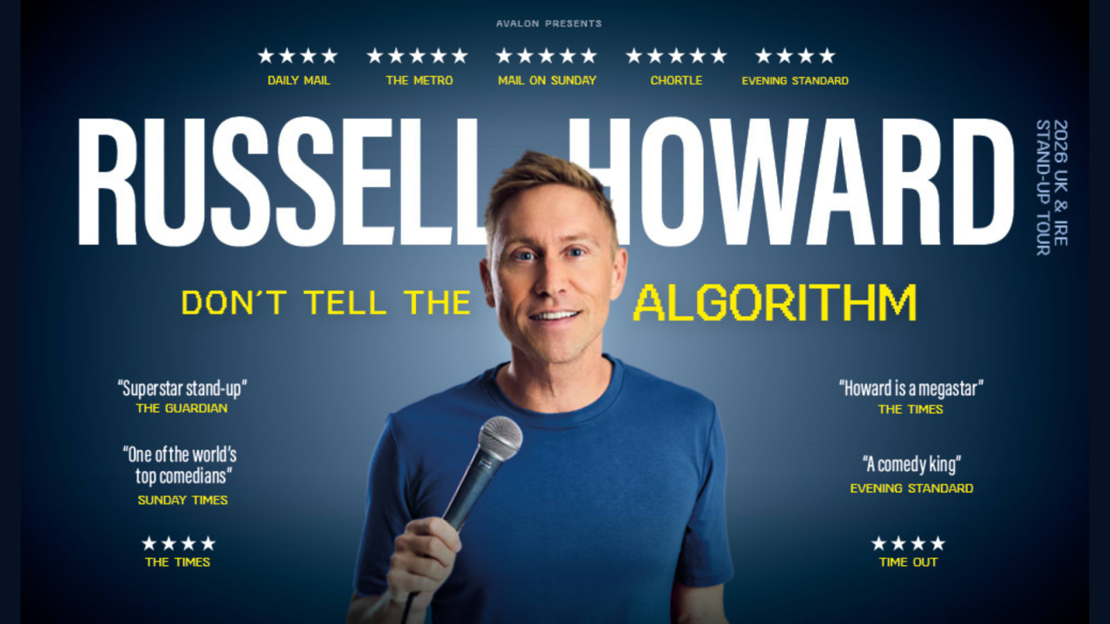 Tour artwork with large white and yellow text reading 'Russell Howard – Don't Tell The Algorithm' on a dark blue background.
