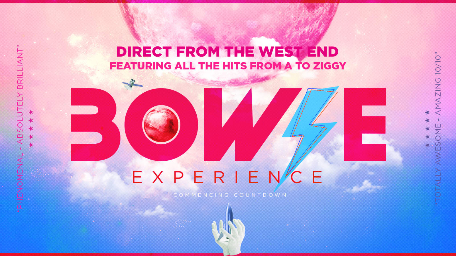 Promotional artwork reading 'Bowie Experience – Direct from the West End, featuring all the hits from A to Ziggy' in bold pink and blue lettering with a lightning bolt and a gloved hand.