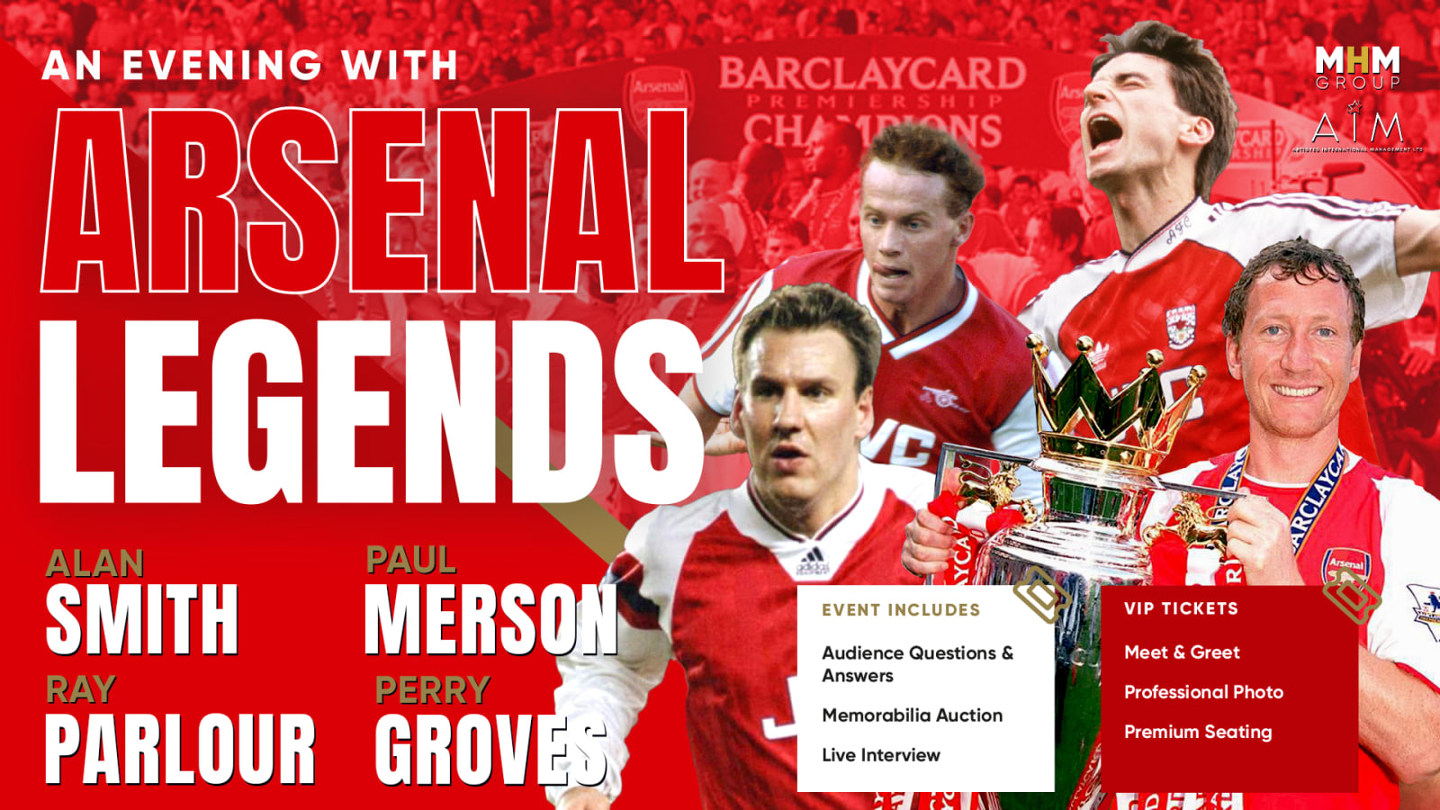 Promotional poster for An Evening with Arsenal Legends naming Alan Smith, Ray Parlour, Paul Merson and Perry Groves against a red background with figures in Arsenal kits and a Premier League trophy.