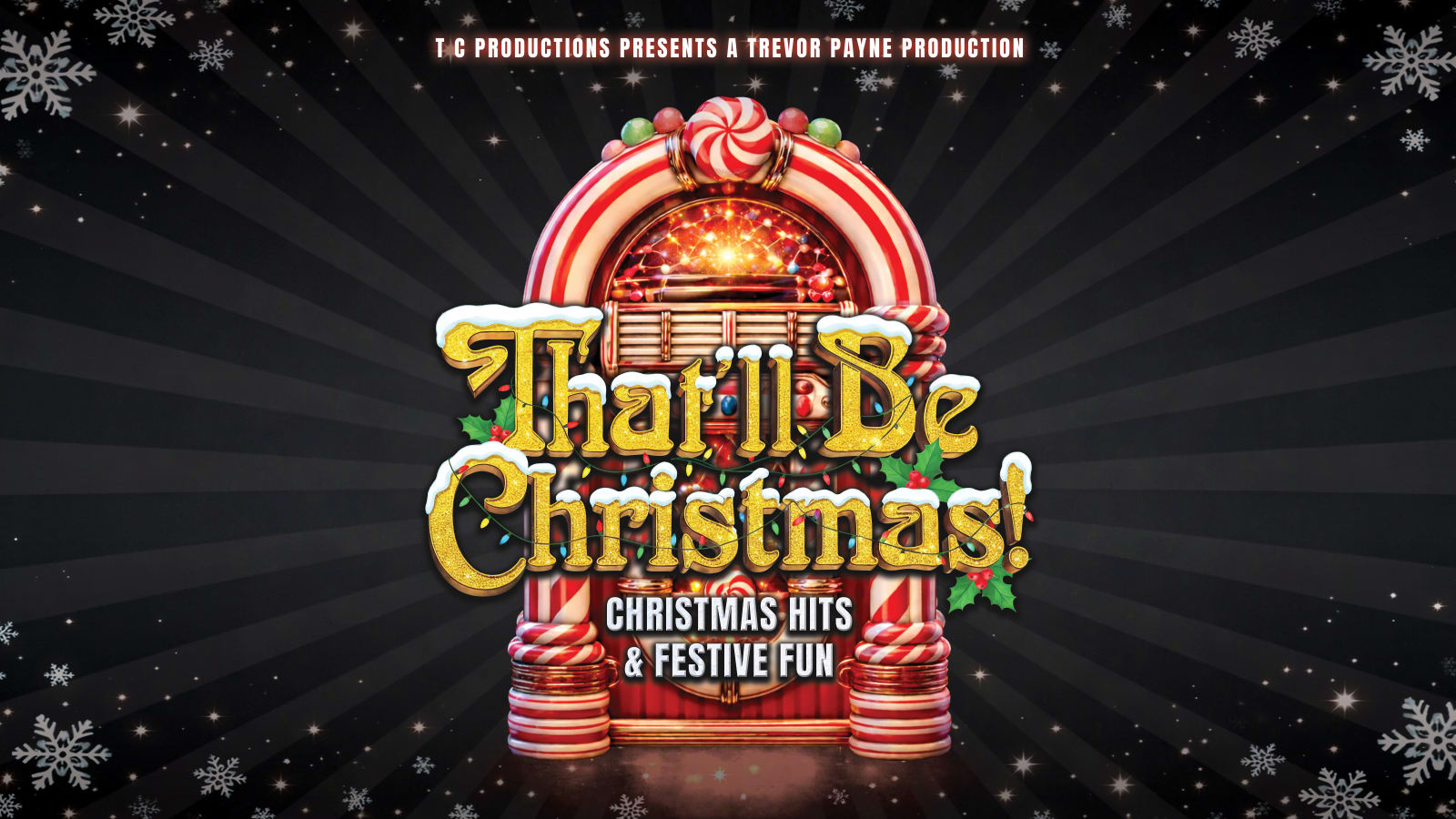 Promotional graphic with the title That'll Be Christmas in gold lettering above an illuminated candy-striped jukebox on a dark snowflake background.