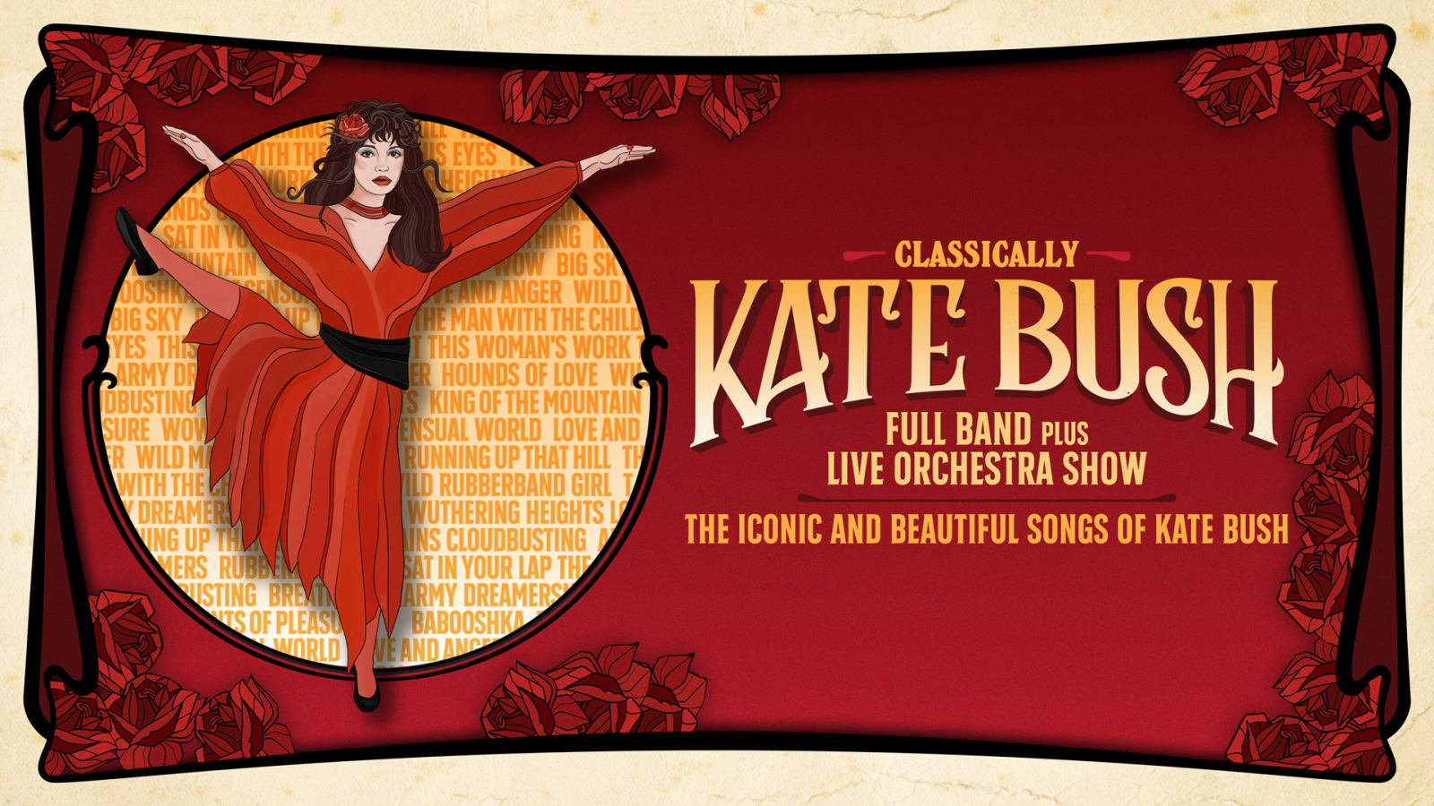 Promotional artwork reading 'Classically Kate Bush – Full Band Plus Live Orchestra Show' in gold lettering on a deep red background beside an illustration of a figure in a red dress within a circular frame.