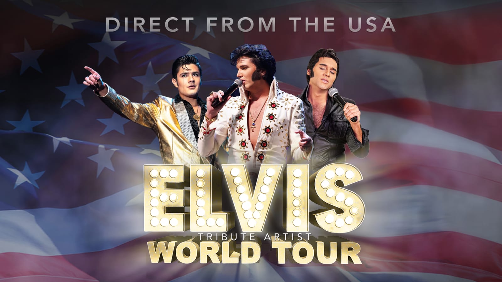 Promotional artwork reading 'Direct from the USA' above three performers in Elvis-style costumes against an American flag.