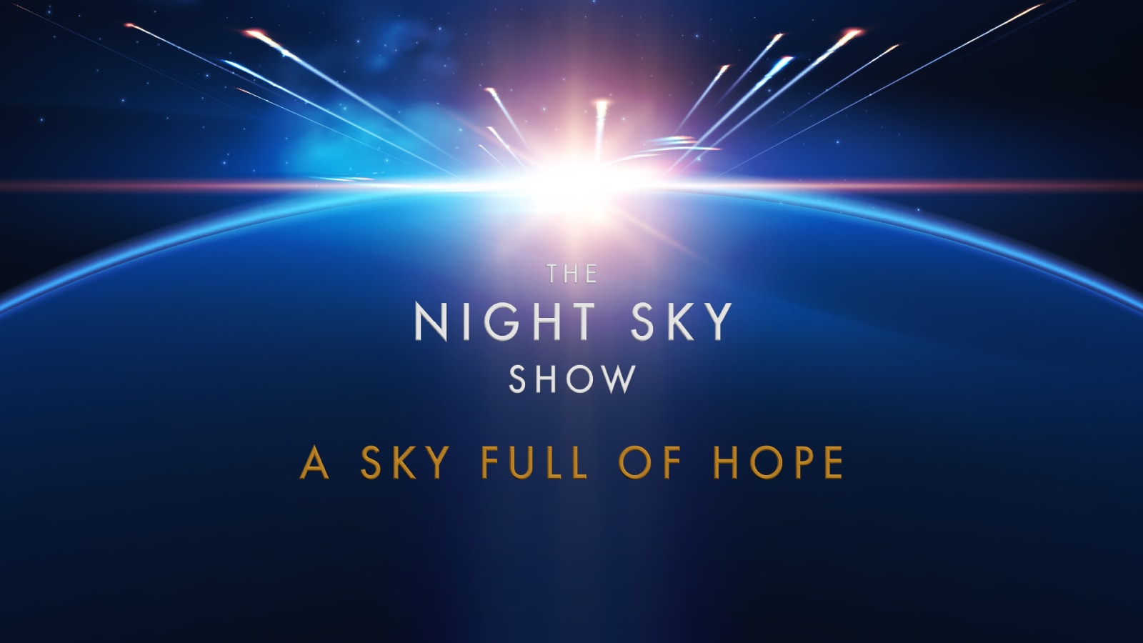 Promotional artwork with the title in white and gold lettering over a deep blue planetary horizon with radiating light beams.