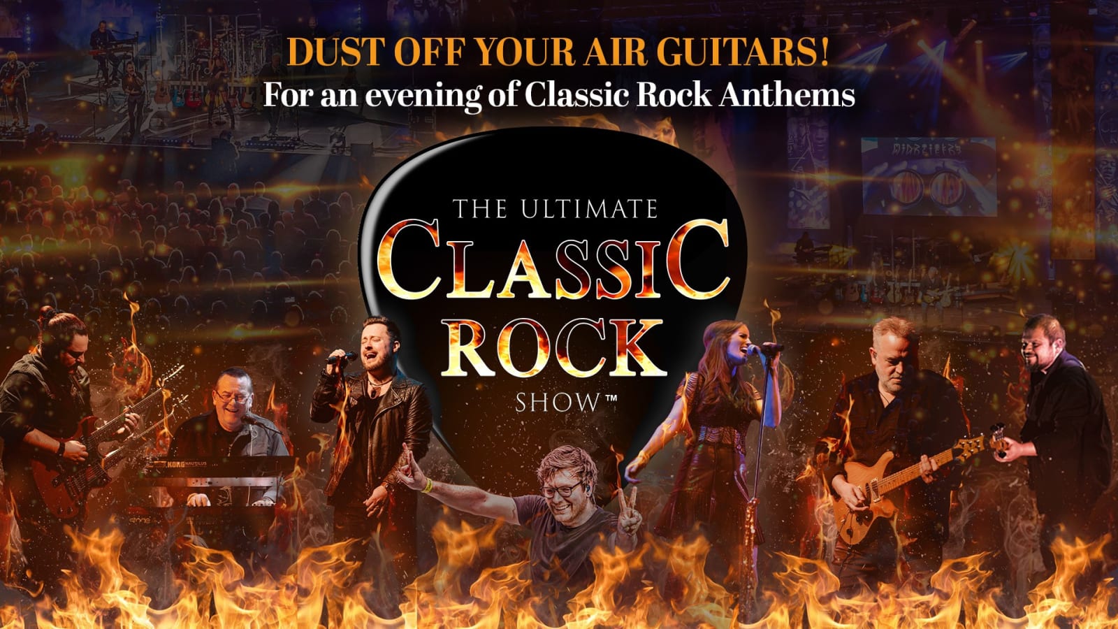 Promotional poster for The Ultimate Classic Rock Show featuring six performers posed around a large guitar-pick logo against a background of flames, with the text Dust Off Your Air Guitars in orange above