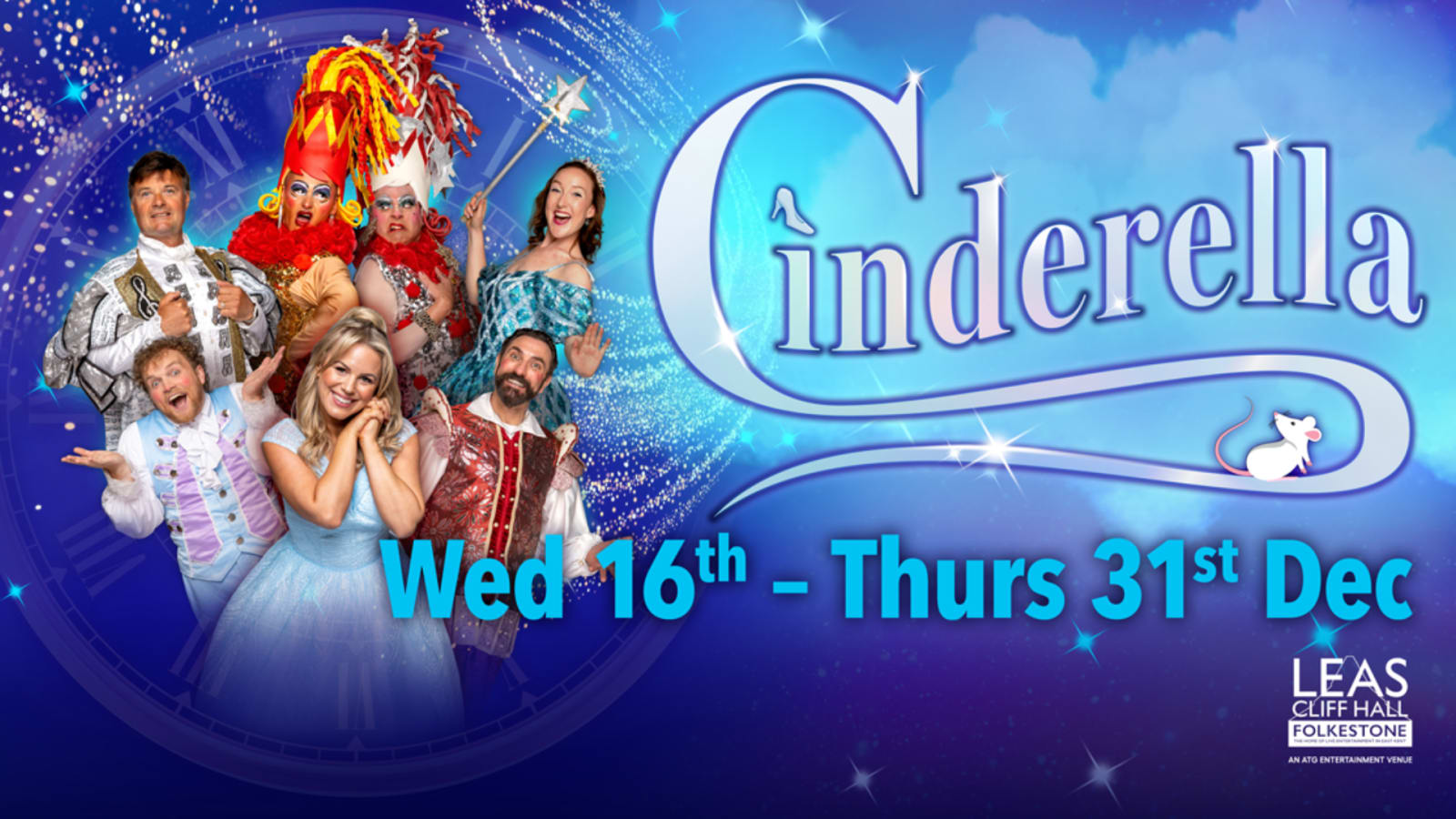 Promotional poster for Cinderella at Leas Cliff Hall Folkestone, with costumed performers including the Ugly Sisters against a blue starry backdrop and a large clock face.