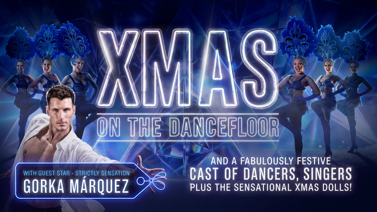 Promotional artwork showing the neon-lit title XMAS ON THE DANCEFLOOR with text naming guest star Gorka Márquez and the XMAS DOLLS, set against a blue crystal and laser beam background.