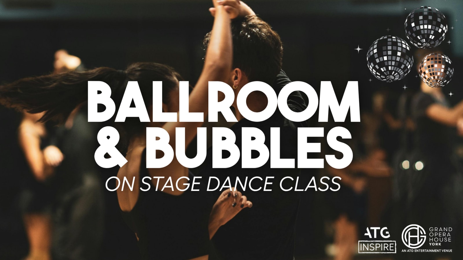 Promotional graphic reading 'Ballroom & Bubbles – On Stage Dance Class' in bold white text over a blurred image of two people dancing.