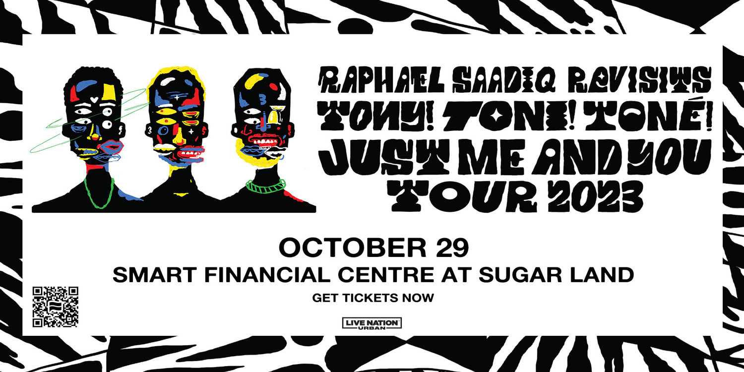 RAPHAEL SAADIQ | Official Box Office | Smart Financial Centre