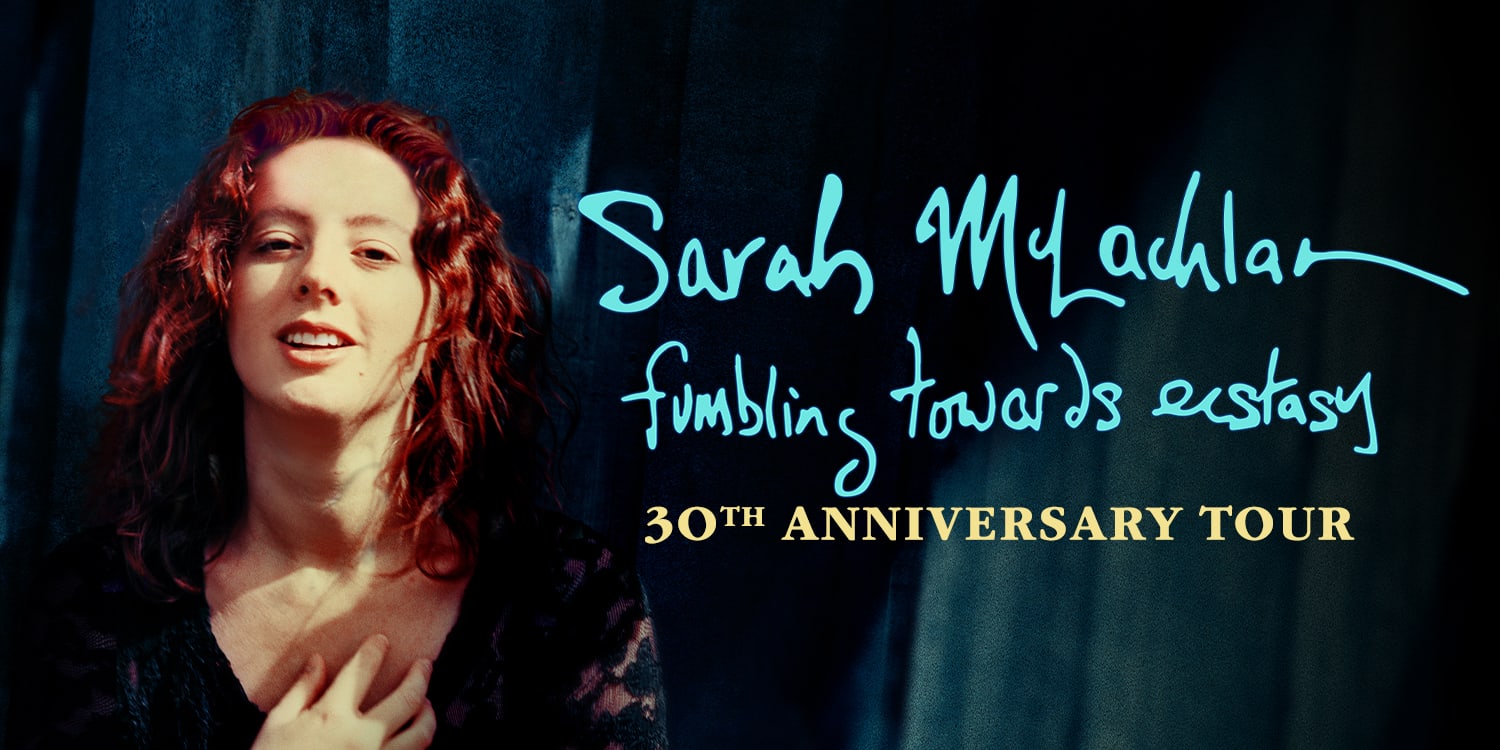 SARAH MCLACHLAN TICKETS Smart Financial Centre, Sugar Land, TX