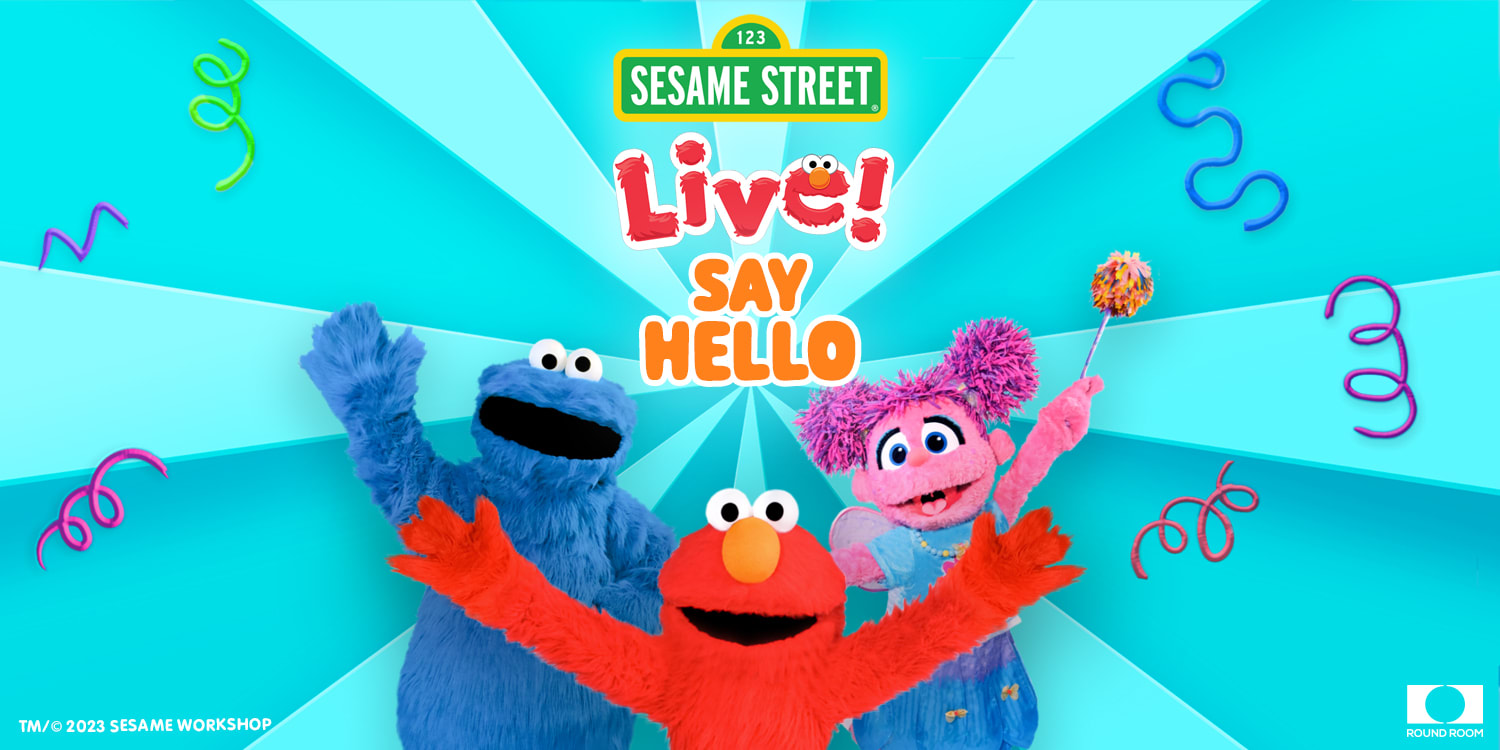 Sesame Street Live Say Hello Sesame Street Live Say Hello