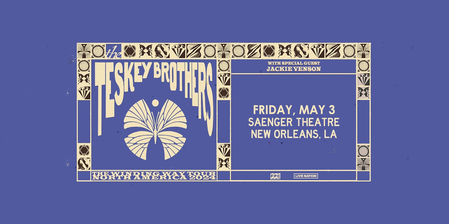Teskey Brothers | Official Box Office | Saenger Theatre