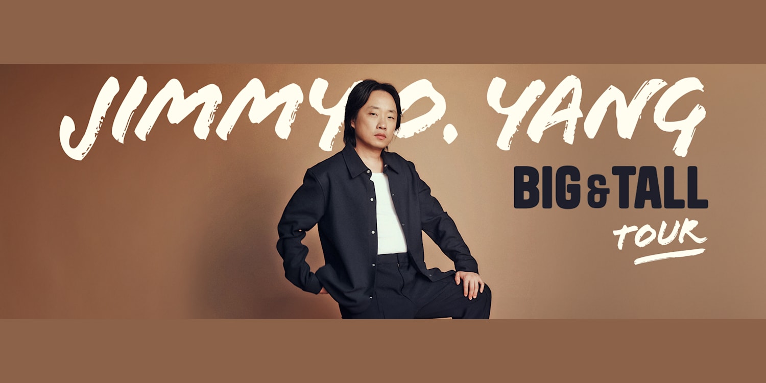 Jimmy Yang Jimmy O. Yang: Big and Tall Tour | Official Box Office | BroadwaySF