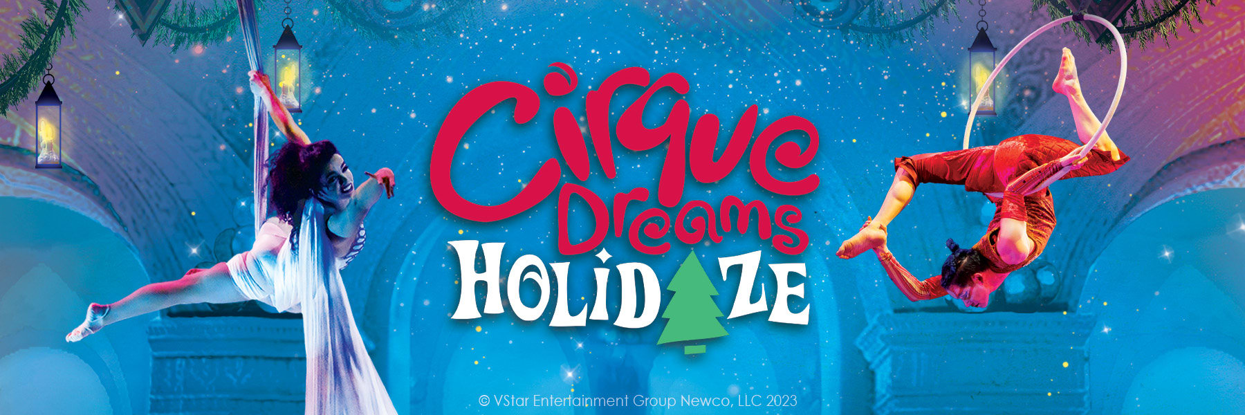 CIRQUE DREAMS HOLIDAZE