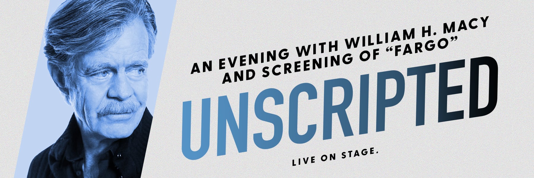 Unscripted: William H. Macy