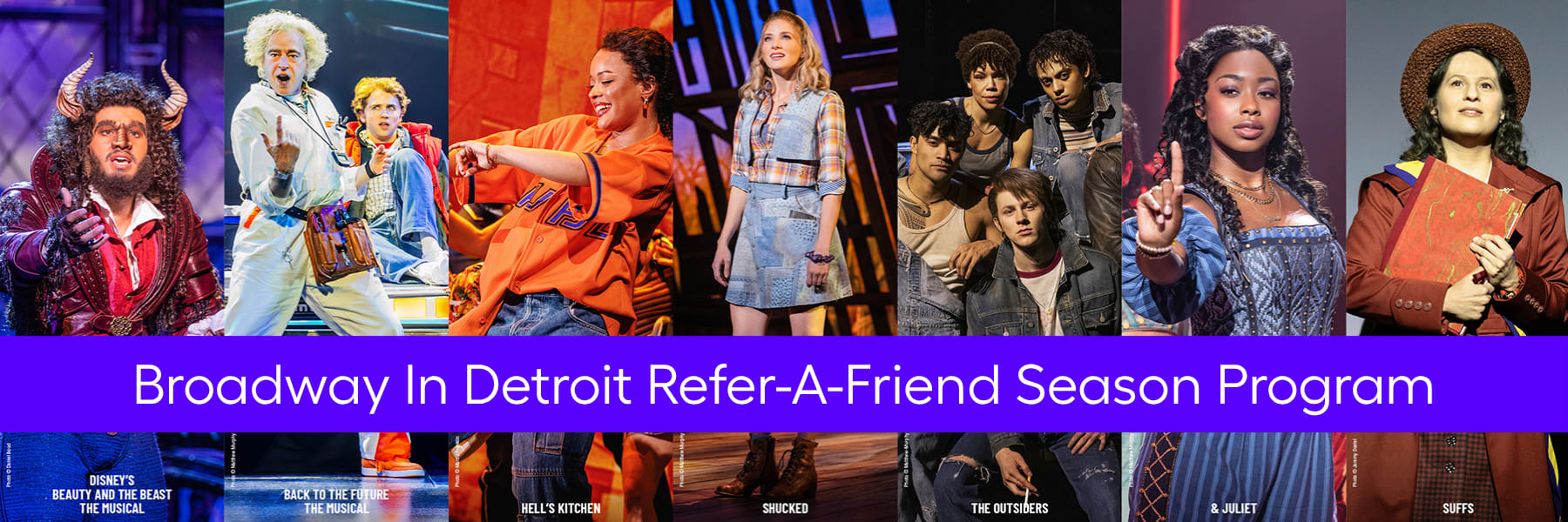 Broadway In Detroit 2025-26 Season Refer-A-Friend