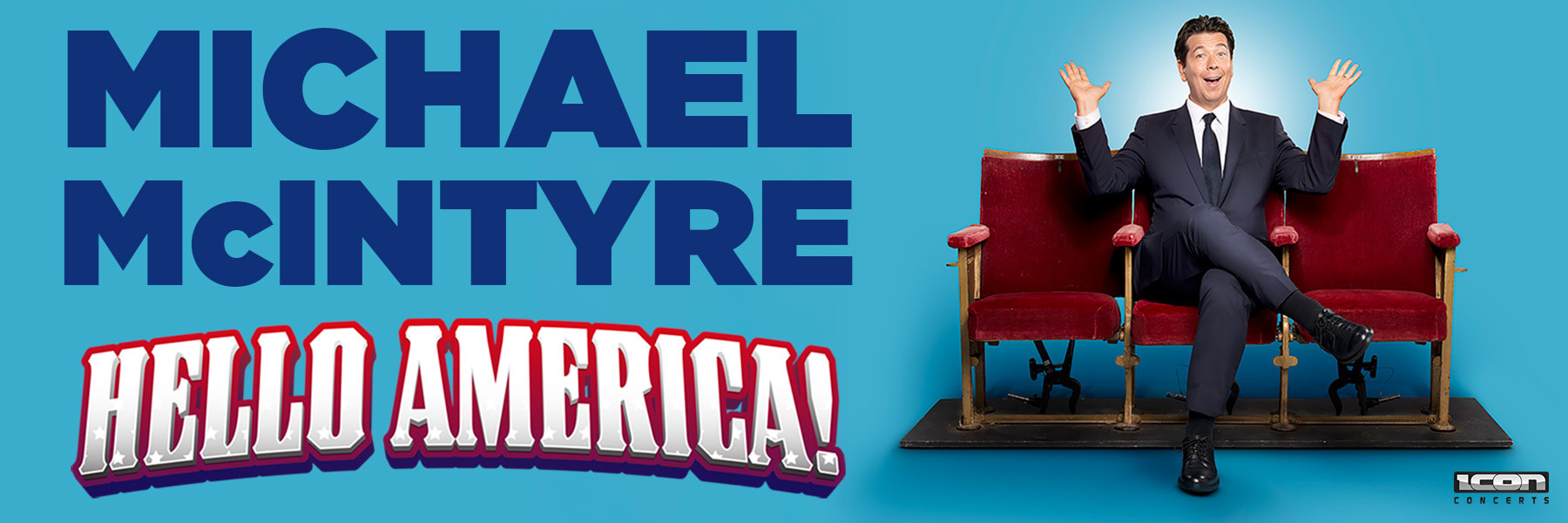 Michael McIntyre: Hello America!