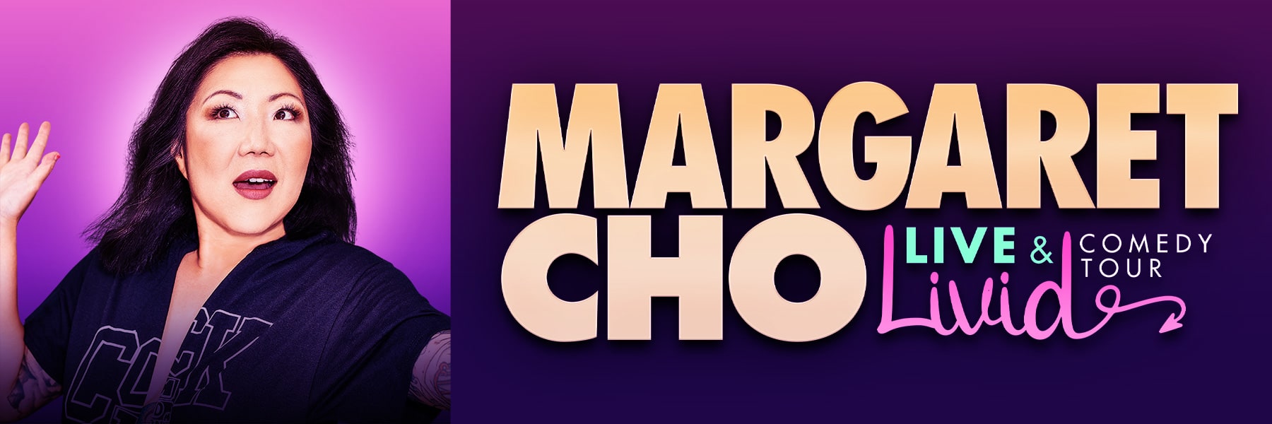 Margaret Cho: Live & LIVID Tour