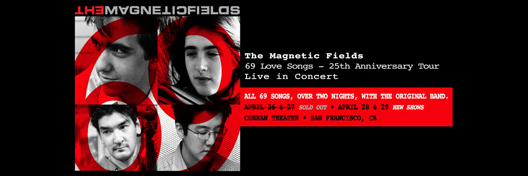 The Magnetic Fields: FRIDAY & SATURDAY