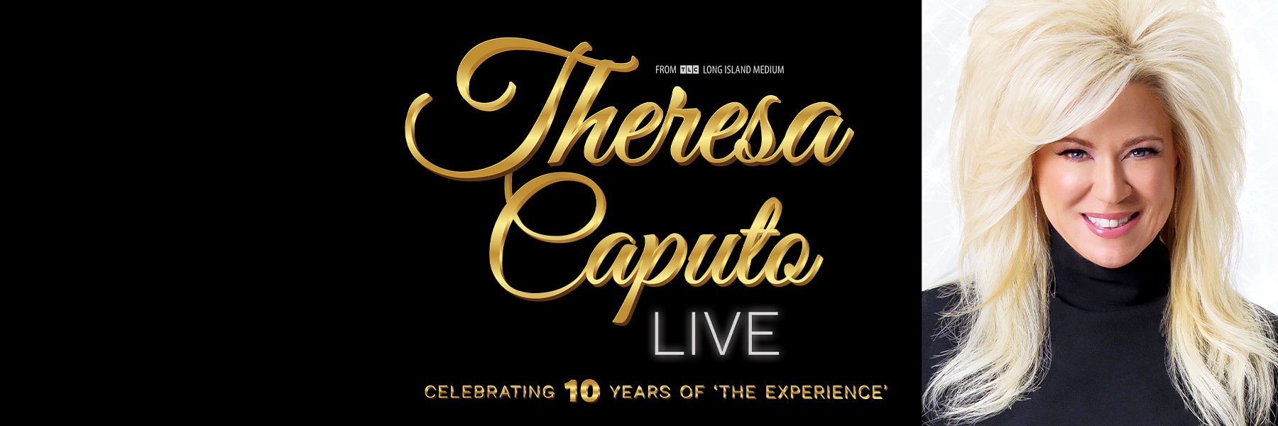 Theresa Caputo Live! The Experience