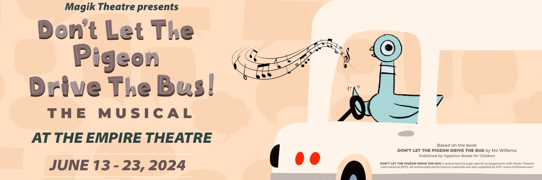 Magik Theatre Presents: Don't Let The Pigeon Drive The Bus!