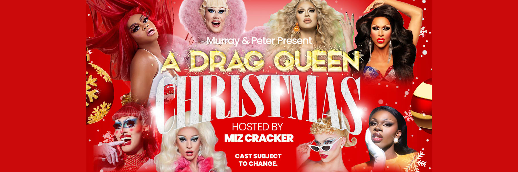 A Drag Queen Christmas Official Box Office Emerson Colonial Theatre