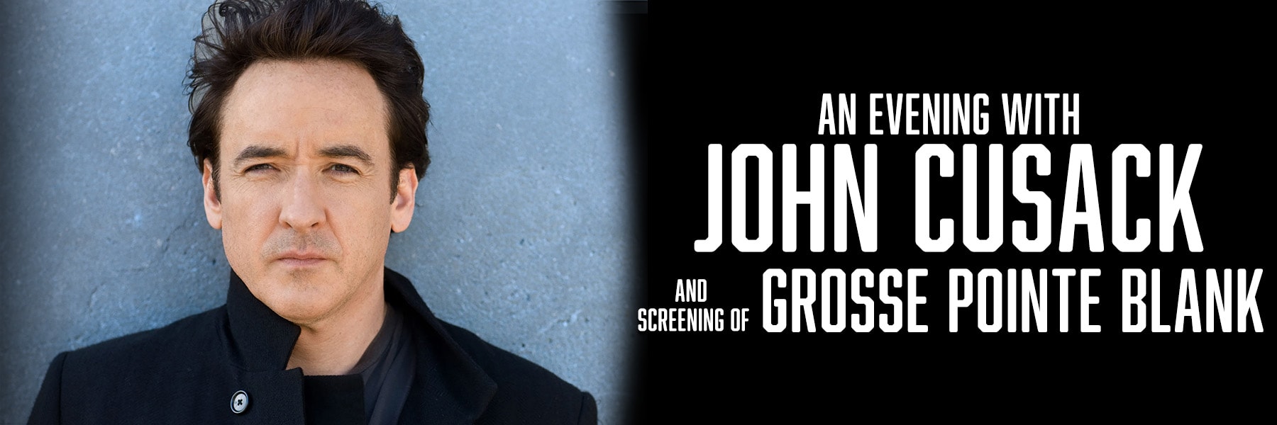 An Evening with John Cusack