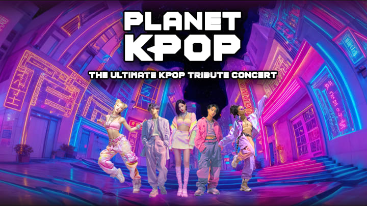 K-POP・アジア RT-195404 Planet K-Pop | Emerson Colonial Theatre, Boston | Official ATG Tickets