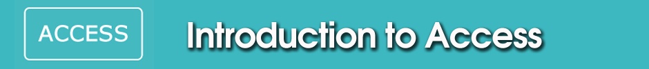 Introduction to Access - ATG Tickets