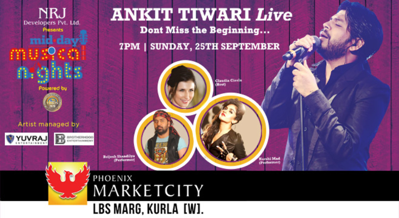 Mid Day Musical Night With Ankit Tiwari