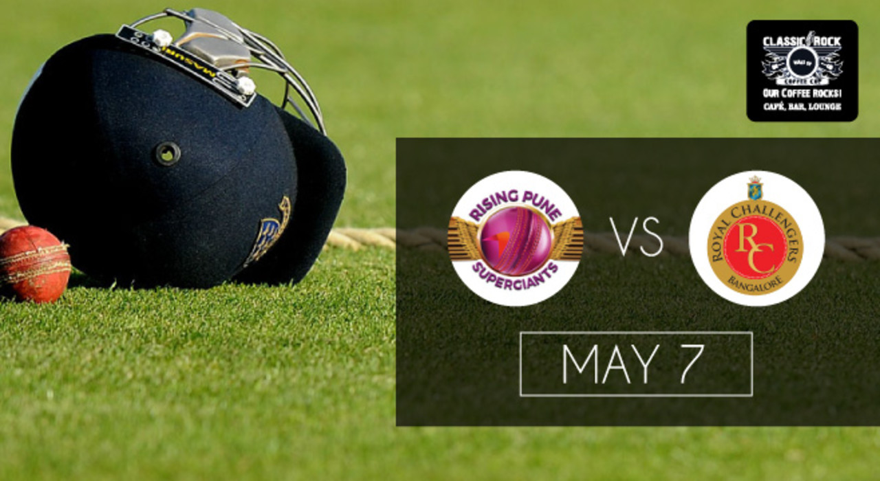 Classic Rock Coffee Co. presents Rising Pune Supergiants vs Royal Challengers Screening