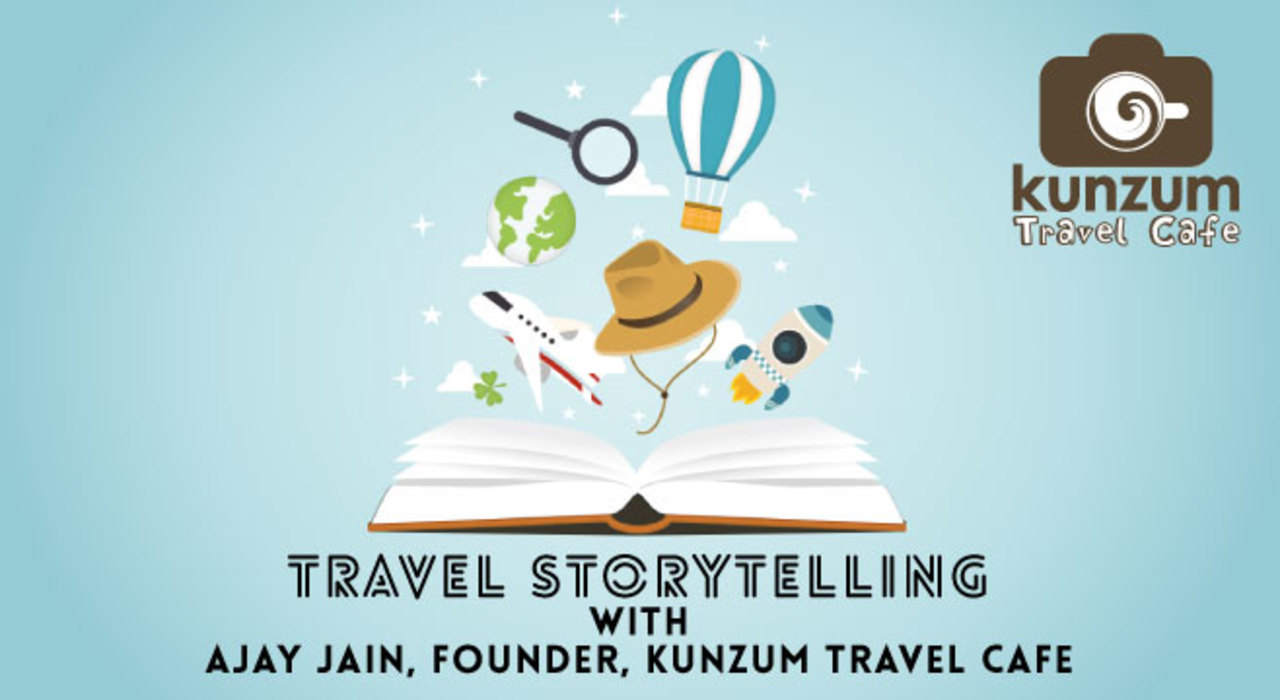 Kunzum Presents: Travel Storytelling with Ajay Jain