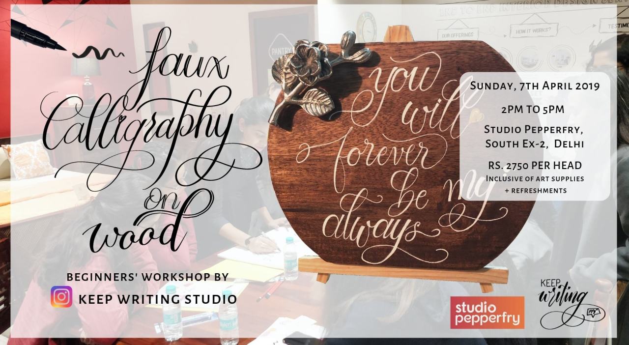 Faux Calligraphy Workshop on wood- South Ex