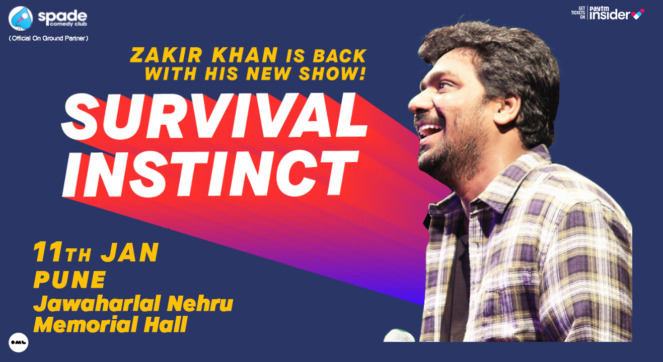 Survival Instinct: A New Stand Up Special By Zakir Khan | Pune
