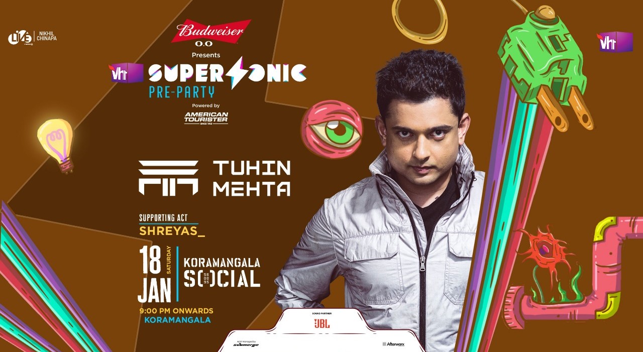 Vh1 Supersonic Pre Party ft. Tuhin Mehta & Shreyas_