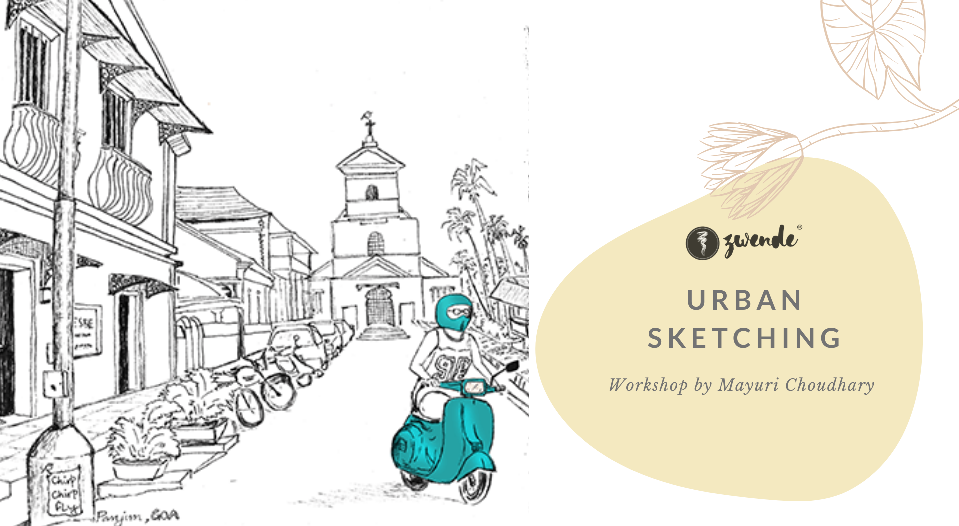 Urban Sketching Workshop for Beginners by Mayuri Choudhary