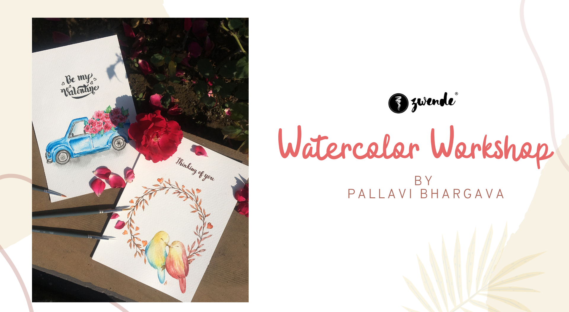 Watercolor Workshop by Pallavi Bhargava