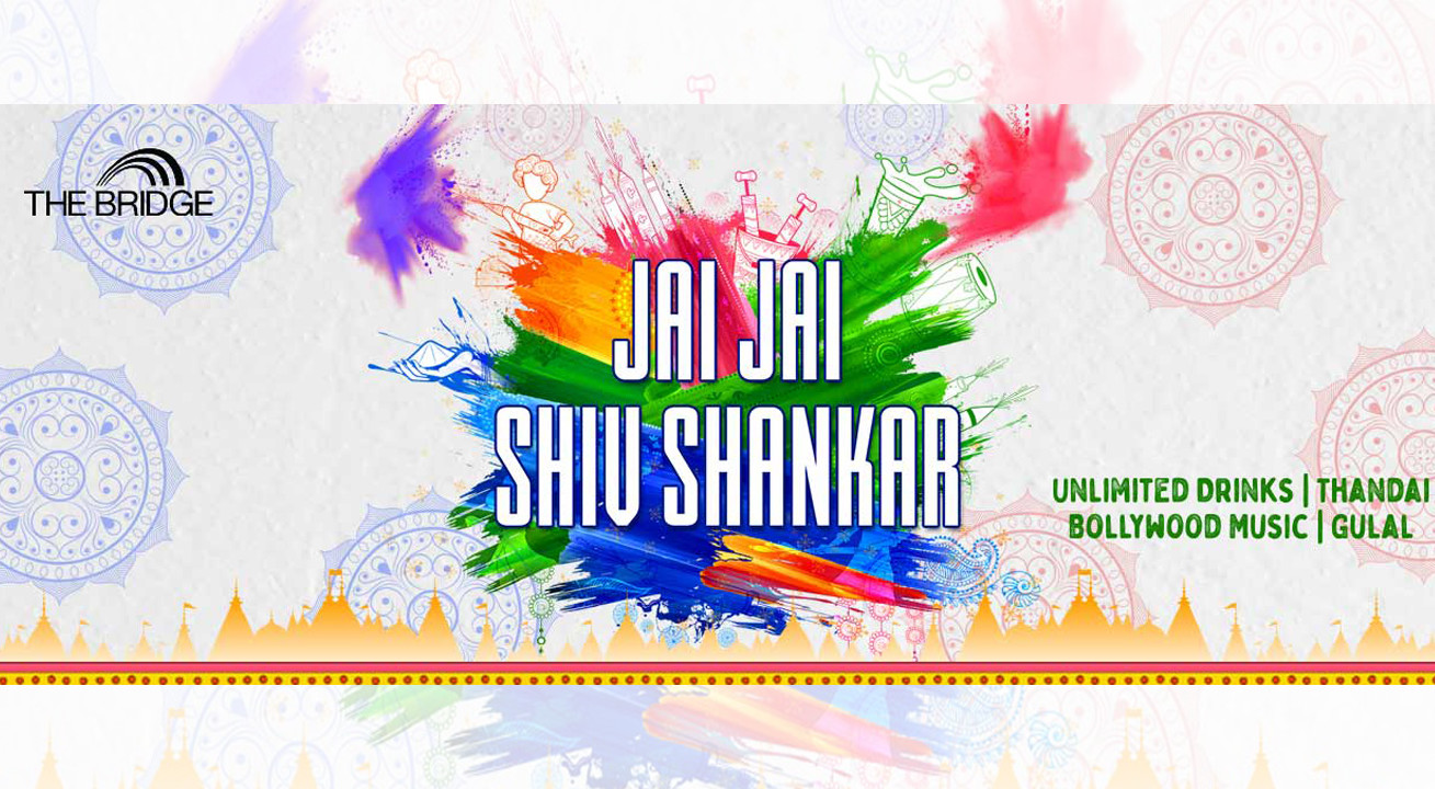 Jai Jai Shiv Shankar – Holi 2020 At The Bridge