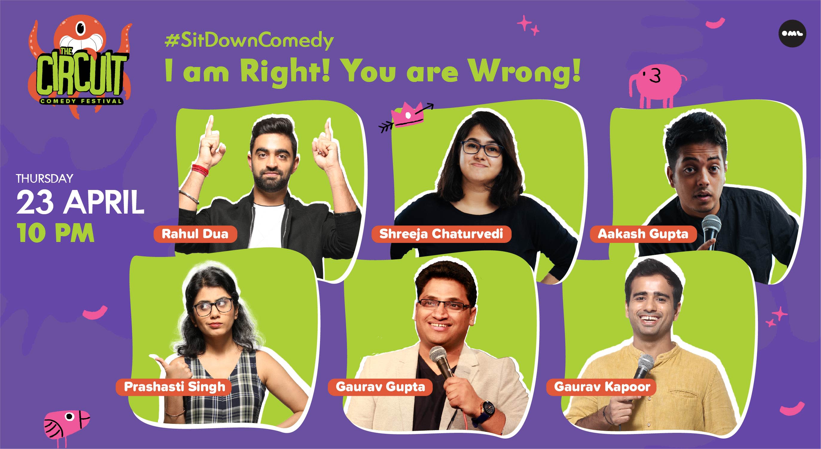 I am Right! You are Wrong! ft. Rahul Dua, Aakash Gupta & More