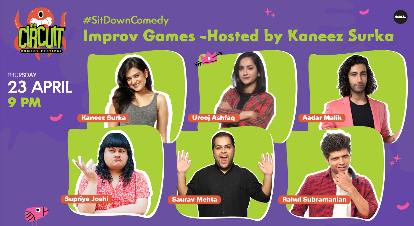 Improv Games – Hosted by Kaneez Surka