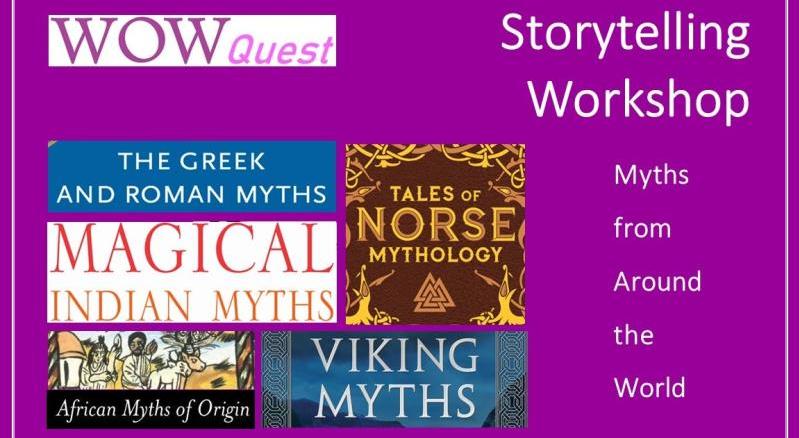 Storytelling Workshop – Myths From Around the World