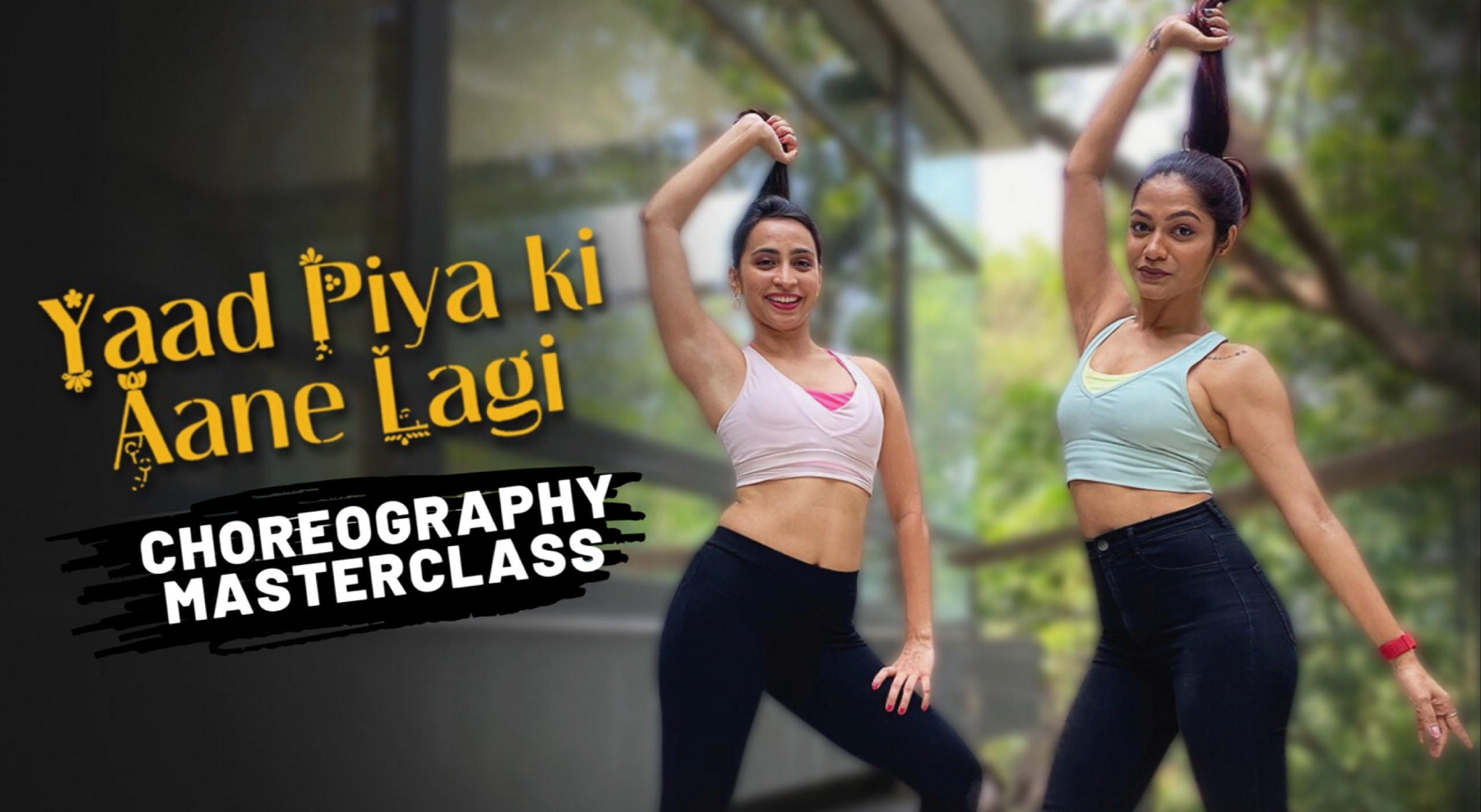 Choreography Masterclass with Sonali Bhadauria – 1