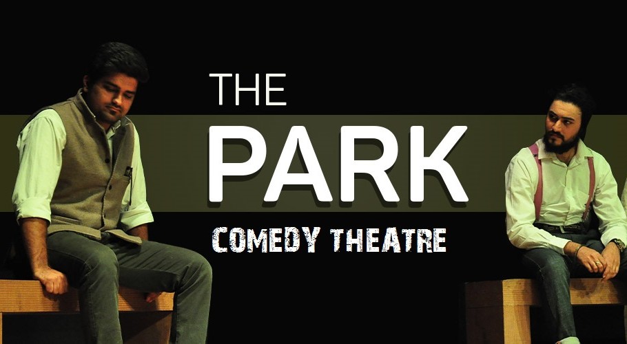 The Park-Comedy Theatre Play