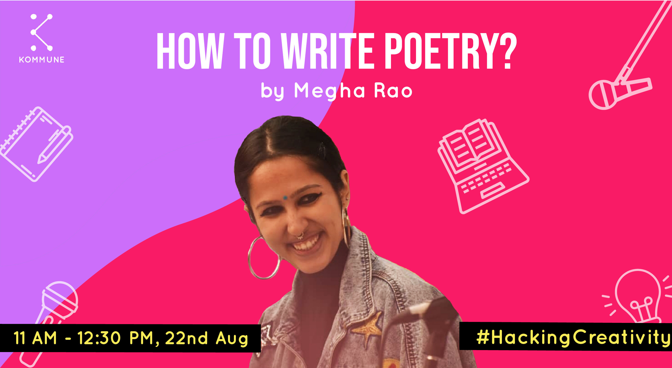 How To Write Poetry By Megha Rao || Kommune