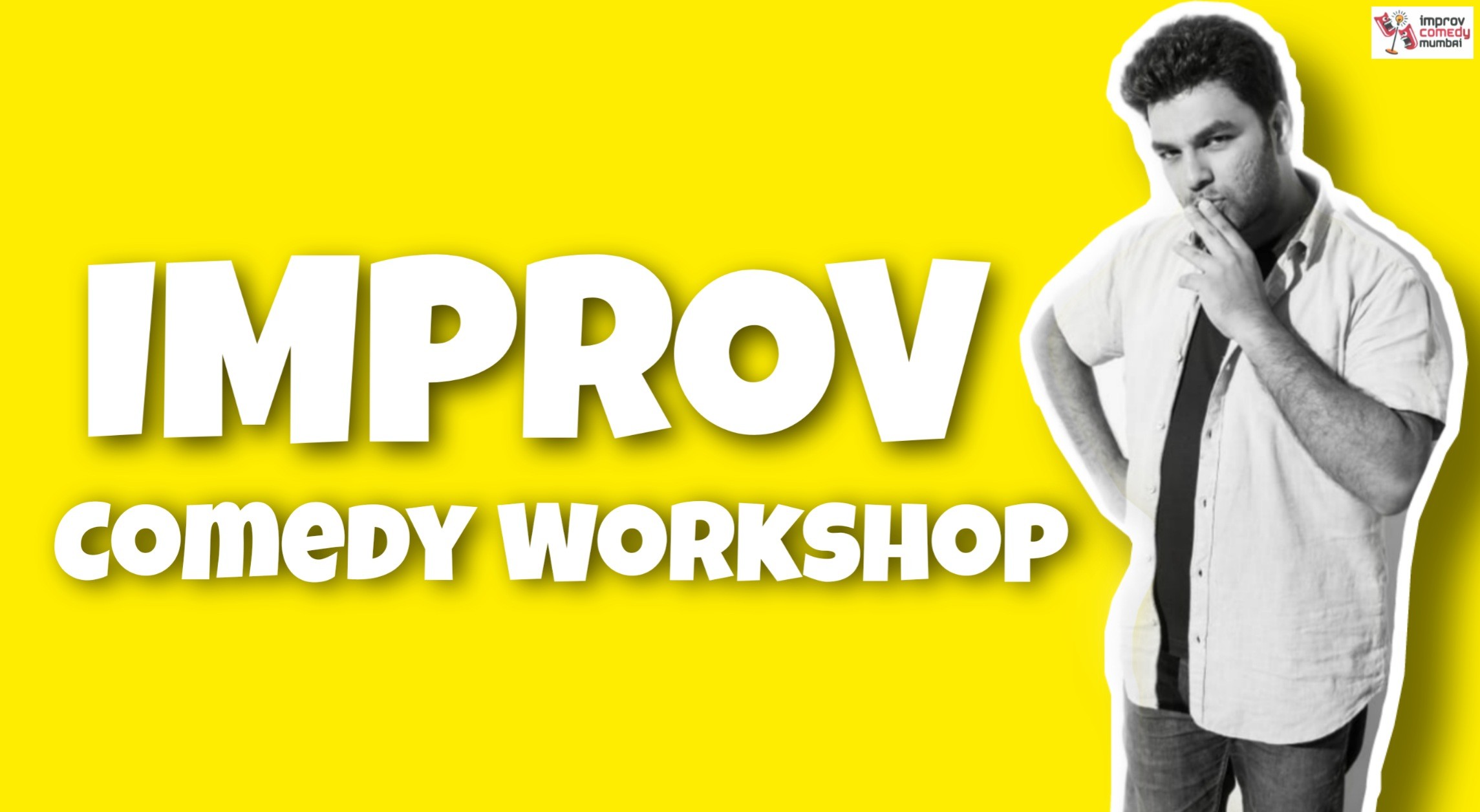 Improv Comedy Workshop 4 Beginners