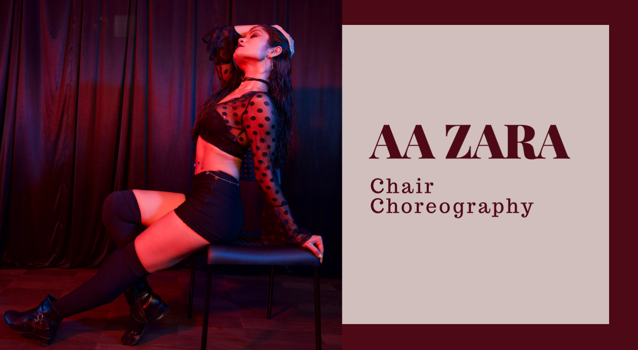 3 Hour Intensive Class – Aa Zara (Chair Choreo)