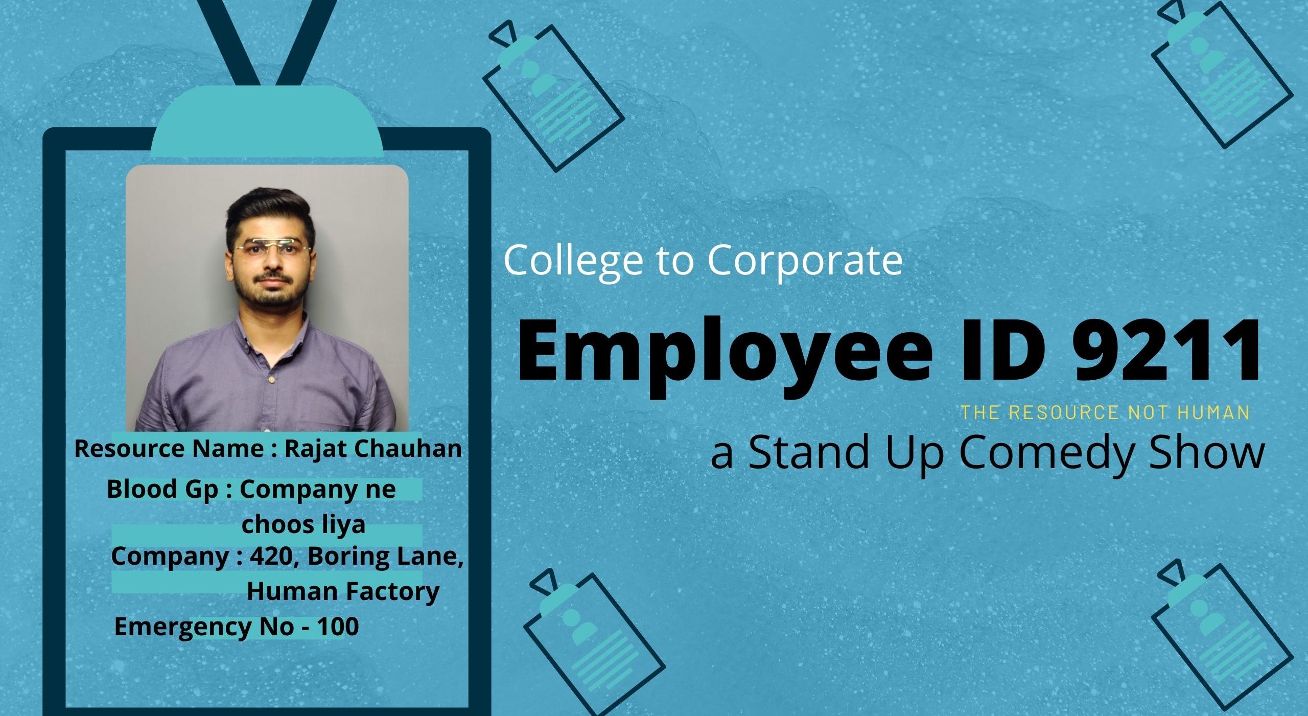 Employee Id no 9211 a Stand Up Comedy
